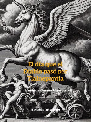 El día que el diablo pasó por Tlalnepantla - ebook